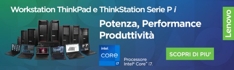 Workstation ThinkPad e ThinkStation Serie P i – Potenza, Performance e Produttività